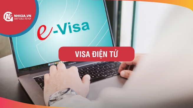 Visa điện tử - Thủ tục nhanh chóng cho người nước ngoài vào Việt Nam